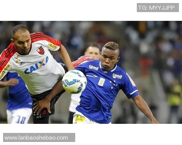 克鲁塞罗与圣保罗激战在即谁将赢得这场巴西足球巅峰对决